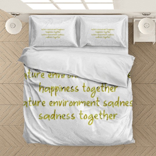 nature environment happiness Bedding Sets