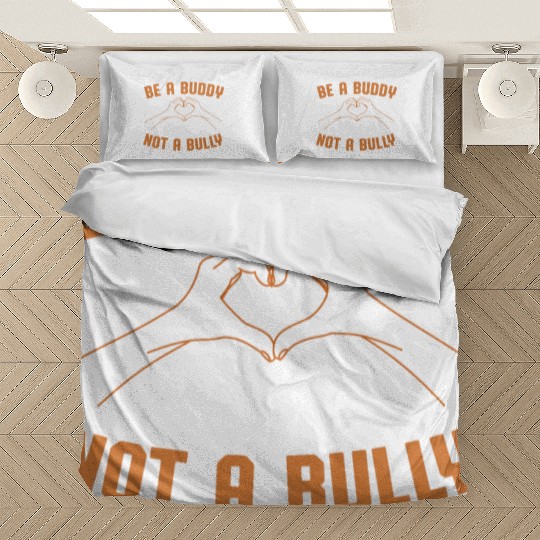 Be A Buddy Not A Bully Orange Unity Day Bullying P Bedding Sets
