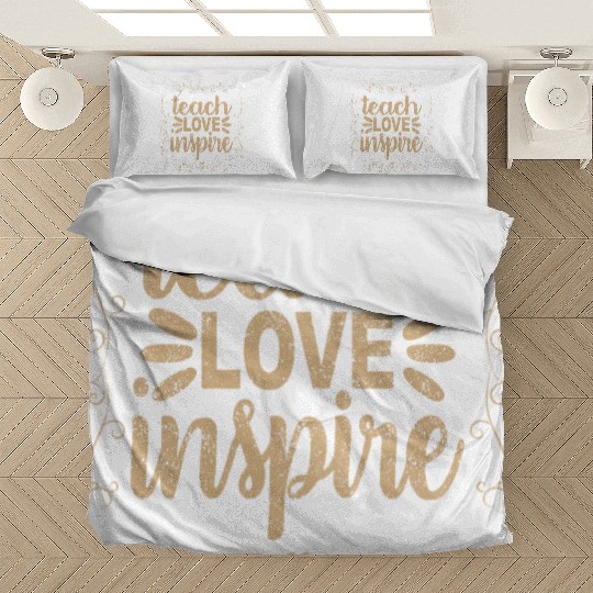 Teach Love Inspire Bedding Sets, Teacher Appreciation Bedding Sets