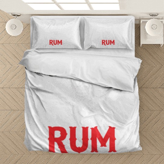 I Am The Reason Why All The Rum Is Gone Pirate Shi Bedding Sets