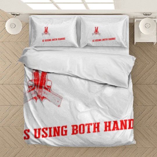 Gun control is using both hands - gun reform Bedding Sets