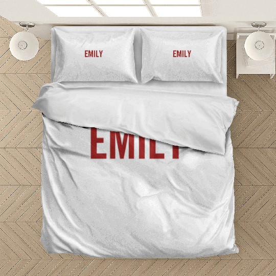 No Emily No Life Bedding Sets