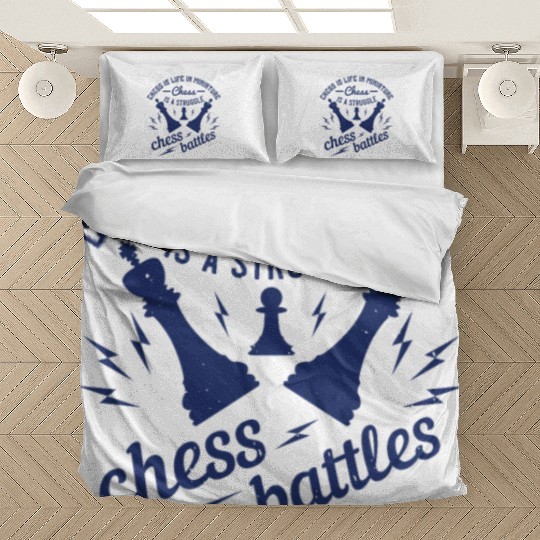 Chess is life in miniature. Chess is a struggle, Bedding Sets