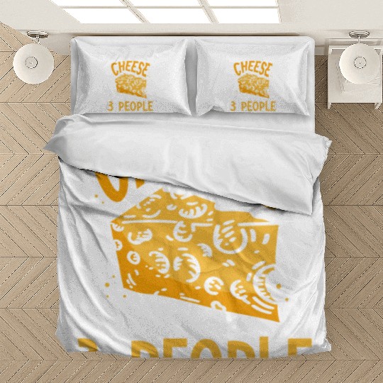 I Like Cheese And Maybe 3 People Cute Lover Love Bedding Sets