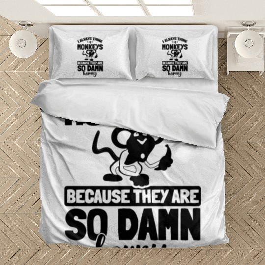 I always think about Monkeys - Chimpanzee Oranguta Bedding Sets