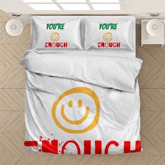 smile & friendly cool Bedding Sets you're Enough