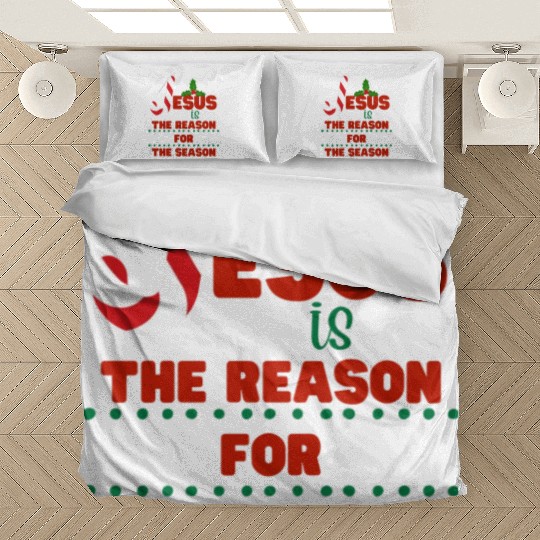Jesus is the reason for the season Bedding Sets