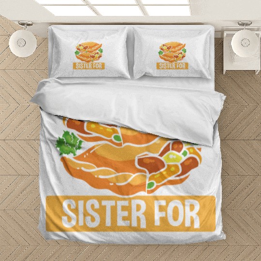 Empada Lover will trade my sister for Empanadas Bedding Sets