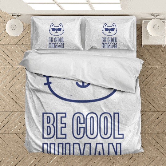 BE COOL HUMAN Bedding Sets