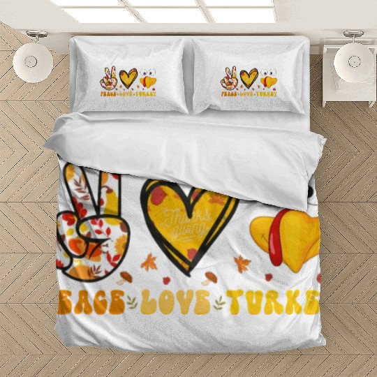 Peace Love Turkey Gobble Turkey Day Bedding Sets