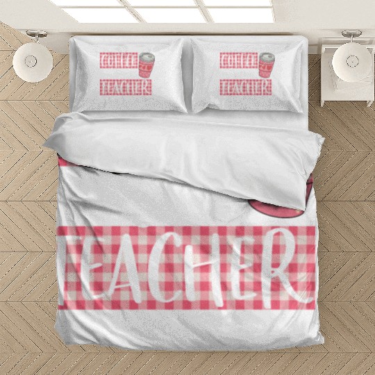 Coffee Gives Me Teacher Powers Cute Funny Coffee Bedding Sets