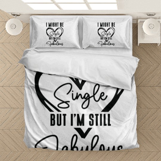 Single Status Fabulous Independent Single Quotes Bedding Sets