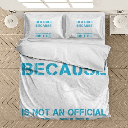 Special Ed Teacher Bedding Sets - Freaking Awesome Gift