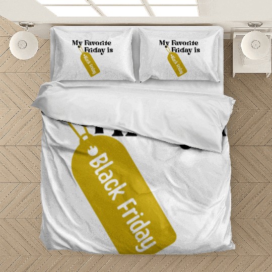 My Favorite Friday is Black Friday Bedding Sets