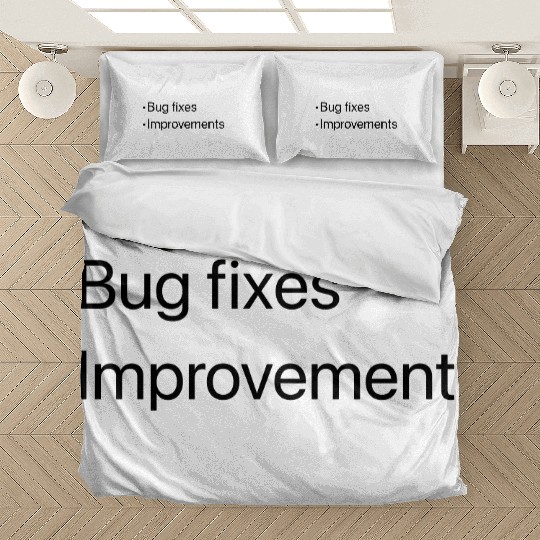 Bug fixes and improvements Bedding Sets