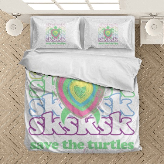 Sksksk And I Oop! Save The Turtles Girls & Women'S Bedding Sets