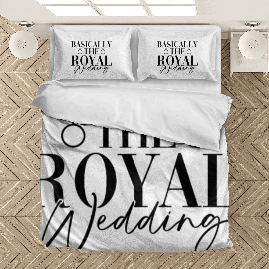 Basically The Royal Wedding - Bride Groom Matching Bedding Sets
