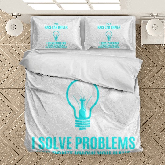 Race Car Driver Bedding Sets - I Solve Problems Gift It