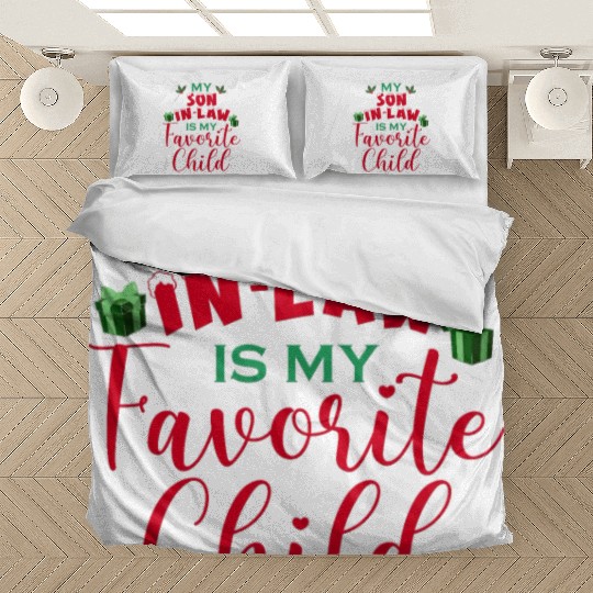 My Son In Law Is My Favorite Child Bedding Sets