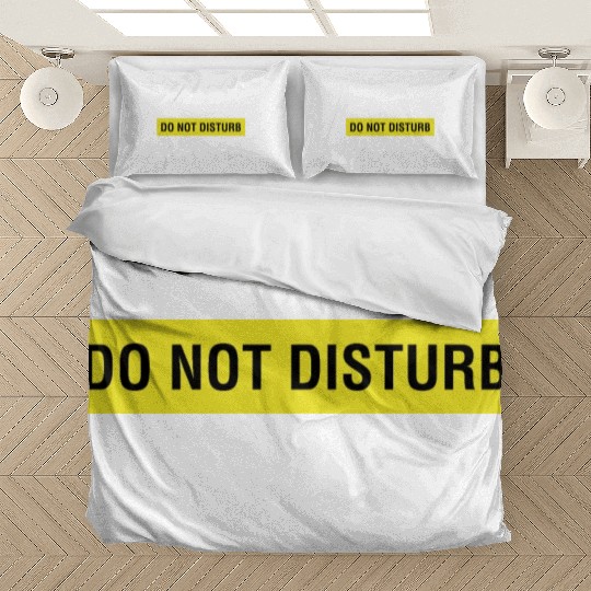 Do Not Disturb Bedding Sets