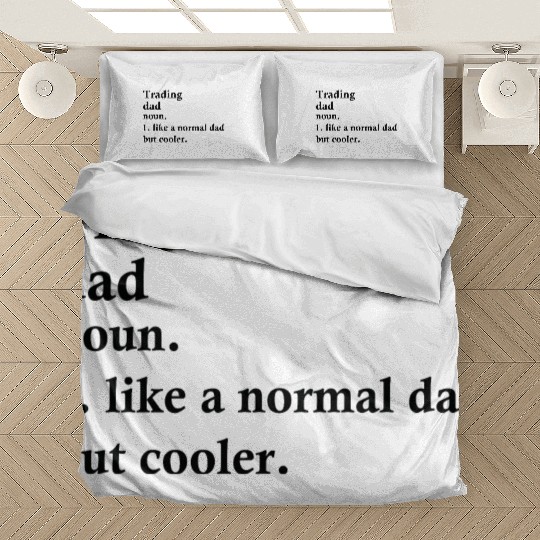 Trading Dad Funny Trader Definition Bedding Sets