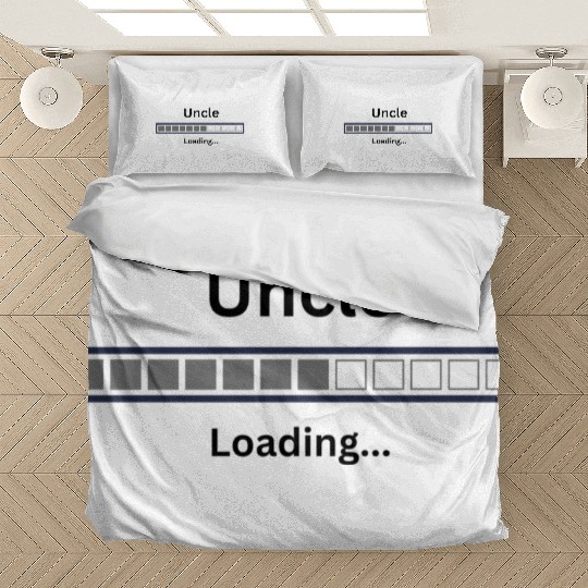Uncle is loading Bedding Sets