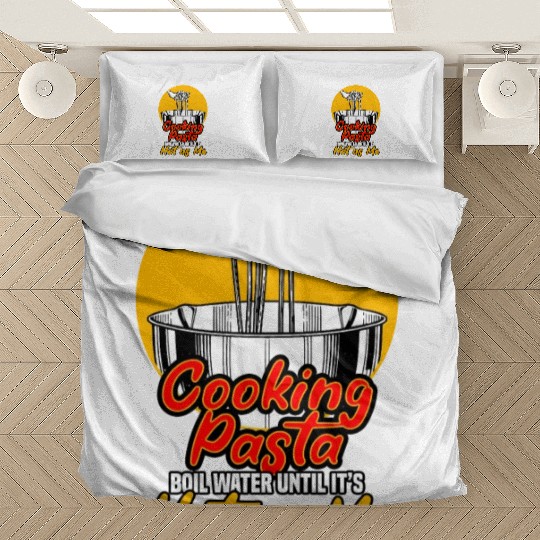 First Step Of Cooking Pasta Bedding Sets