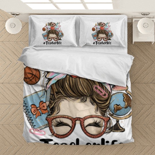 Messy Bun Teacher Life Sublimation Bedding Sets