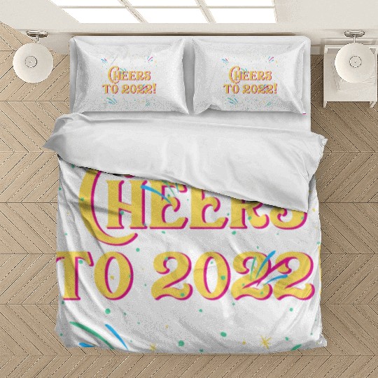 Cheers to 2022 Happy New Year Drinking NYE Drinker Bedding Sets