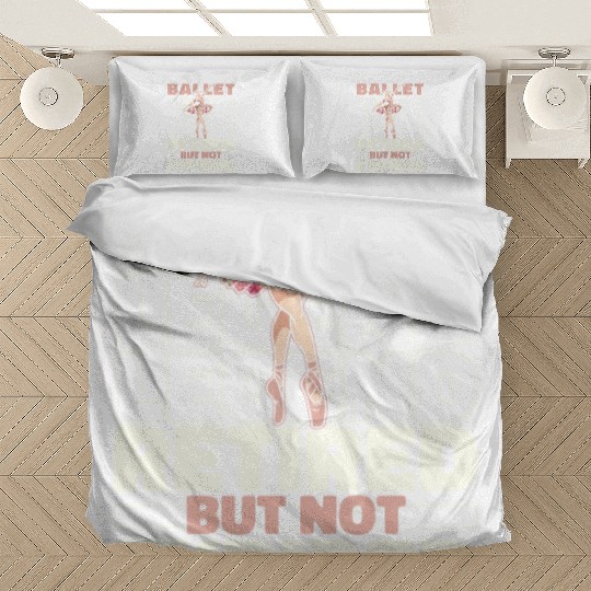 Ballet Ballerina Retired Bedding Sets