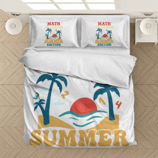 Math Teacher Summer Edition School Education Bedding Sets