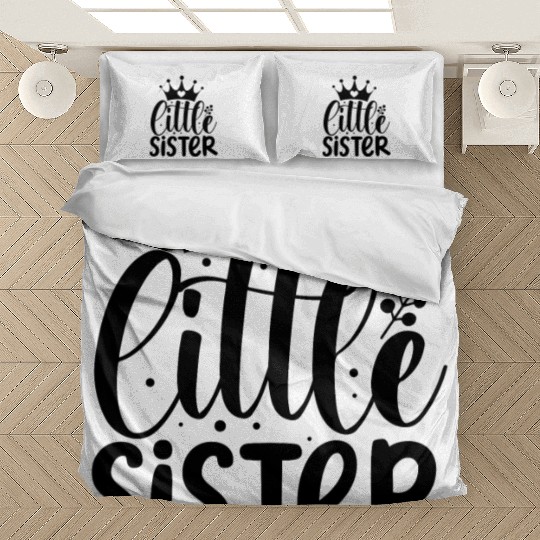 Little sister Bedding Sets
