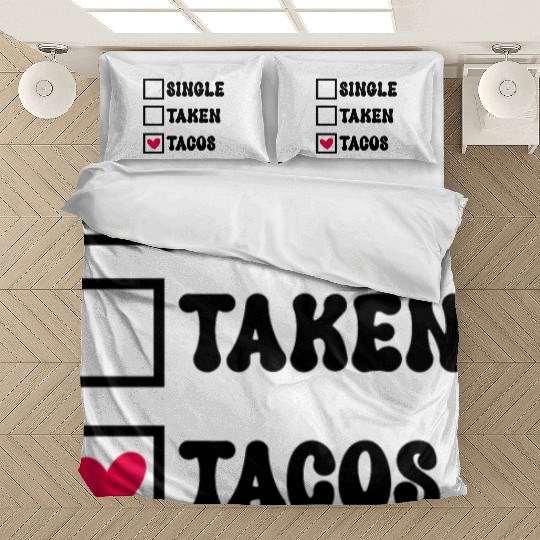 I Love Taco Anti-Valentine, Tacos Are My Valentine Bedding Sets