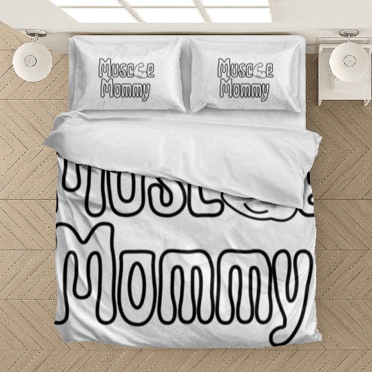 Muscle Mommy Pump Cover Bedding Sets