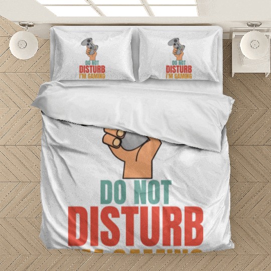 Do Not Disturb Im Gaming Bedding Sets - Perfect for Dad