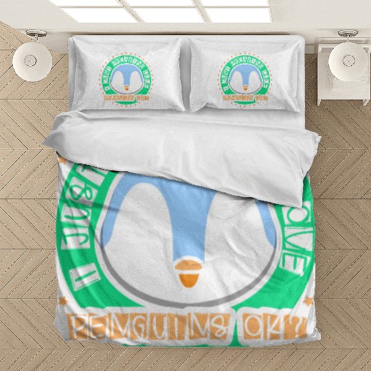 I Just Freaking Love Penguins Ok Animal Penguin Bedding Sets