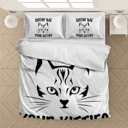 show me your kitties Bedding Sets
