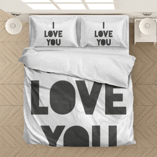 I love you. Bedding Sets