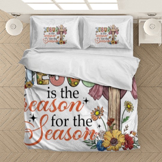 Jesus Is The Reason For The Season Bedding Sets