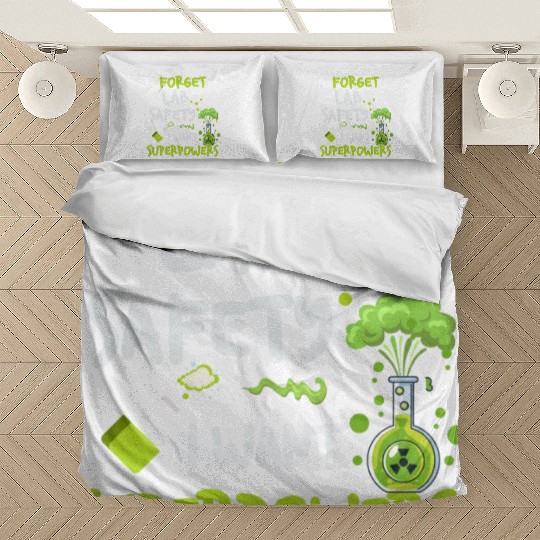 Forget Lab Safety Want Superpowers Funny Chemistry Bedding Sets