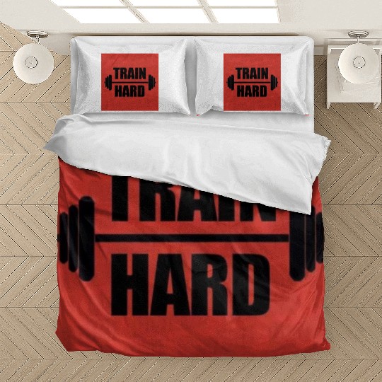 Train hard in the gym Bedding Sets
