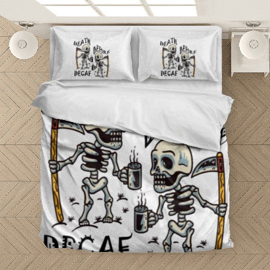 Death Before Decaf Cool Bedding Sets