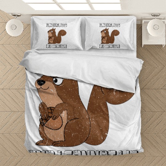 I Like Big Nuts And I Can Not Lie, Funny Squirrel Bedding Sets