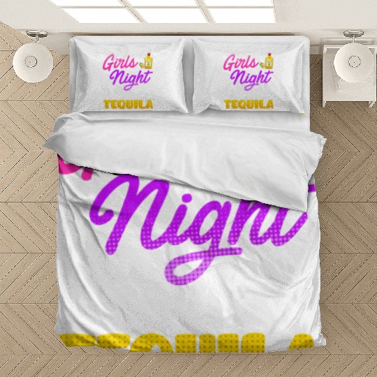 Girls Night I'll bring the Tequila Spring Break Bedding Sets