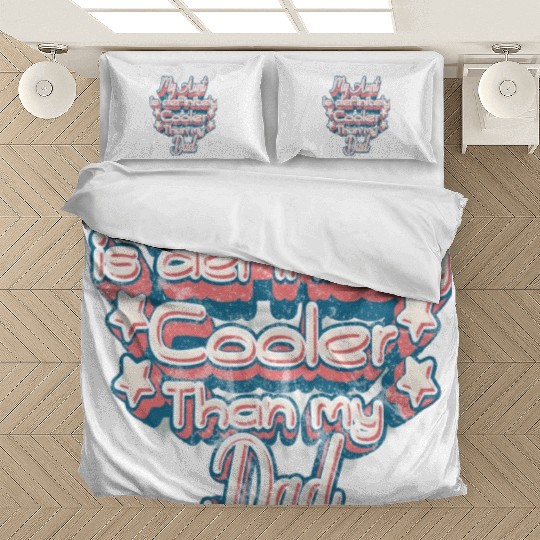 Girl & Boy, my aunt is definitely cooler than dad. Bedding Sets