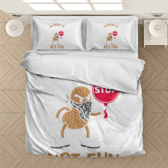 Allergic To Peanuts Not Fun Peanut Allergic Bedding Sets