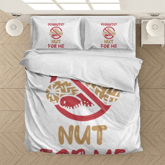 Peanuts? Not For Me Peanut Allergic Peanut Allergy Bedding Sets