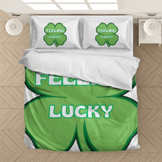 FEELING lucky funny St. patty's day Bedding Sets