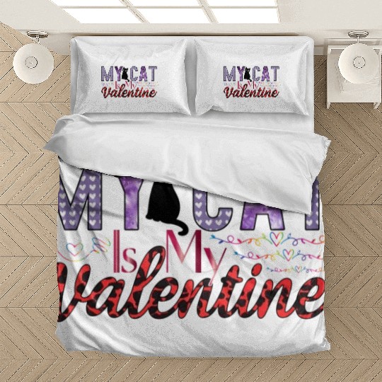 My Cat Is My Valentine Sublimation Bedding Sets