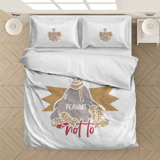 Allergic To Peanuts Not To Style Peanut Allergic Bedding Sets
